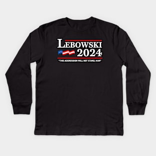 Lebowski 24 For President, This aggression will not stand, man! Kids Long Sleeve T-Shirt